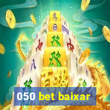 050 bet baixar